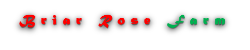 Briar Rose Farm